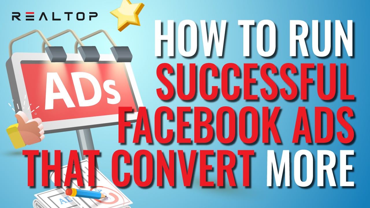 How to Run Successful Facebook Ads that Drive Conversions
