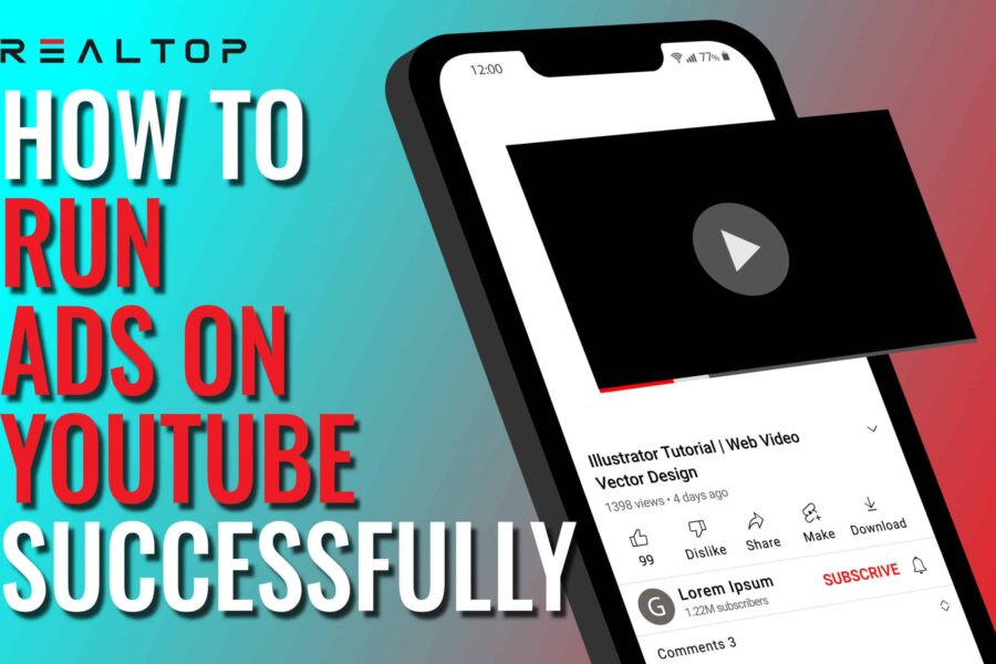 How to Run Ads on YouTube Successfully
