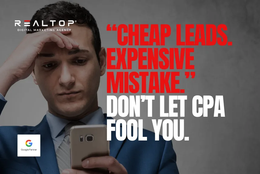 Good CPA, Bad Leads: The Silent Killer of Ad ROI